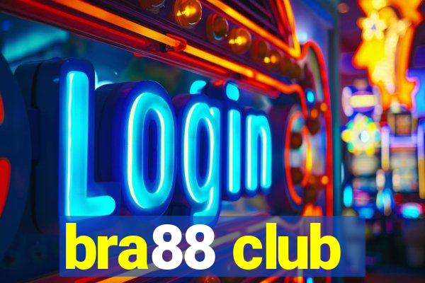 bra88 club